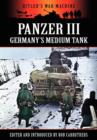 Panzer III - Germany's Medium Tank - Book