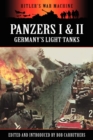 Panzers I & II - Germany's Light Tanks - Book