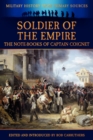 Soldier of the Empire - The Note-Books of Captain Coignet - Book