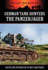 German Tank Hunters - The Panzerjager - Book