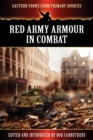 Red Army Armour in Combat - Book
