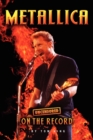 Metallica - Uncensored on the Record - Book
