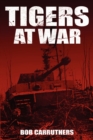 Tigers At War - Book