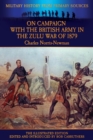 On Campaign with the British Army in the Zulu War of 1879 - The Illustrated Edition - Book