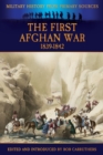 The First Afghan War 1839-1842 - Book