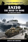 Anzio - The Road to Rome - The Illustrated Edition - Book