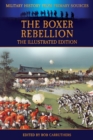 The Boxer Rebellion - The Illustrated Edition - Book