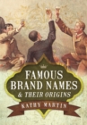 Famous Brand Names and Their Origins - Book