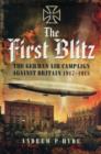First Blitz: The German Air Campaign Against Britain 1917-1918 - Book