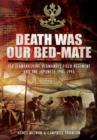 Death Was Our Bed-mate - Book