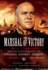 Marshal of Victory: The Autobiography of General Georgy Zhukov - Book