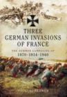 Three German Invasions of France - Book