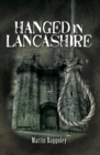 Hanged in Lancashire - eBook