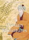 Persian Miniatures 120 illustrations - eBook