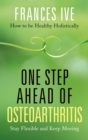 One Step Ahead of Osteoarthritis - eBook