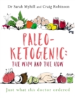 Paleo-Ketogenic: the Why and the How - eBook