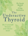 The Underactive Thyroid - eBook