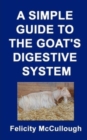 A Simple Guide to the Goat's Digestive System - Book