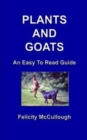 Plants And Goats An Easy To Read Guide - Book