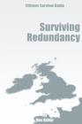 The Guide to Surviving Redundancy - eBook