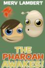 The Pharaoh Awakes! And Other Stories - eBook