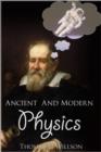 Ancient and Modern Physics - eBook