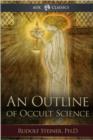 An Outline of Occult Science - eBook