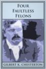 Four Faultless Felons - eBook