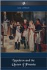 Napoleon and the Queen of Prussia - eBook