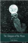 The Glimpses of the Moon - eBook