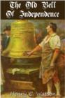 The Old Bell of Independence - eBook