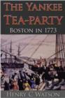 The Yankee Tea-Party - eBook