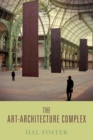 The Art-Architecture Complex - Book
