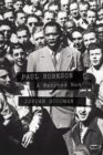 Paul Robeson : A Watched Man - Book