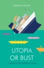 Utopia or Bust - eBook