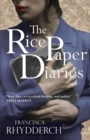 Rice Paper Diaries : A Poignant Novel of War and Betrayal - Book