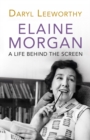 Elaine Morgan : A Life Behind the Screen - Book