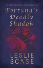 Fortuna's Deadly Shadow - eBook