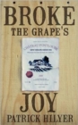 Broke the Grape's Joy - Book
