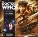 Doctor Who: The Fourth Doctor Adventures: 6.4 Dethras : No. 6.4 - Book