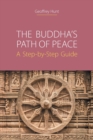 The Buddha's Path of Peace : A Step-By-Step Guide - Book