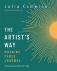 The Artist's Way Morning Pages Journal : A Companion to The Artist's Way - Book
