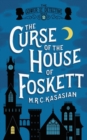 The Curse of the House of Foskett - Book