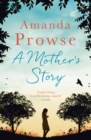 A Mother's Story - Book