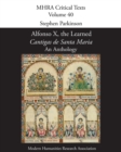 Alfonso X, the Learned, 'Cantigas de Santa Maria' : An Anthology - Book