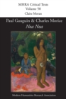 'Noa Noa' by Paul Gauguin and Charles Morice : with 'Manuscrit tire du "Livre des metiers" de Vehbi-Zumbul Zadi' by Paul Gauguin - Book