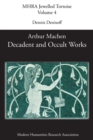 Decadent and Occult Works by Arthur Machen - Book