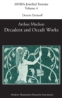 Decadent and Occult Works by Arthur Machen - Book