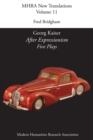 Georg Kaiser, 'after Expressionism. Five Plays' - Book