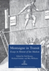 Montaigne in Transit : Essays in Honour of Ian MacLean - Book